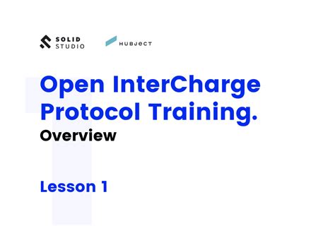 Open InterCharge Protocol Training. Overview .